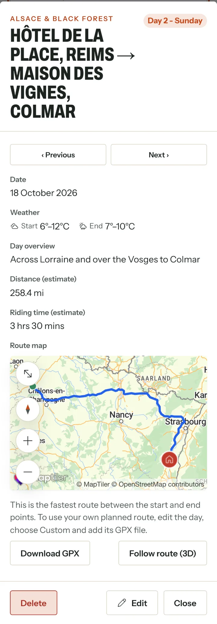 Day 2's details: the date, weather at the start and end, the overview, 258.4 miles and 3 hours 30, a route map from Reims to the house marker at Colmar, and Download GPX and Follow route (3D) buttons.
