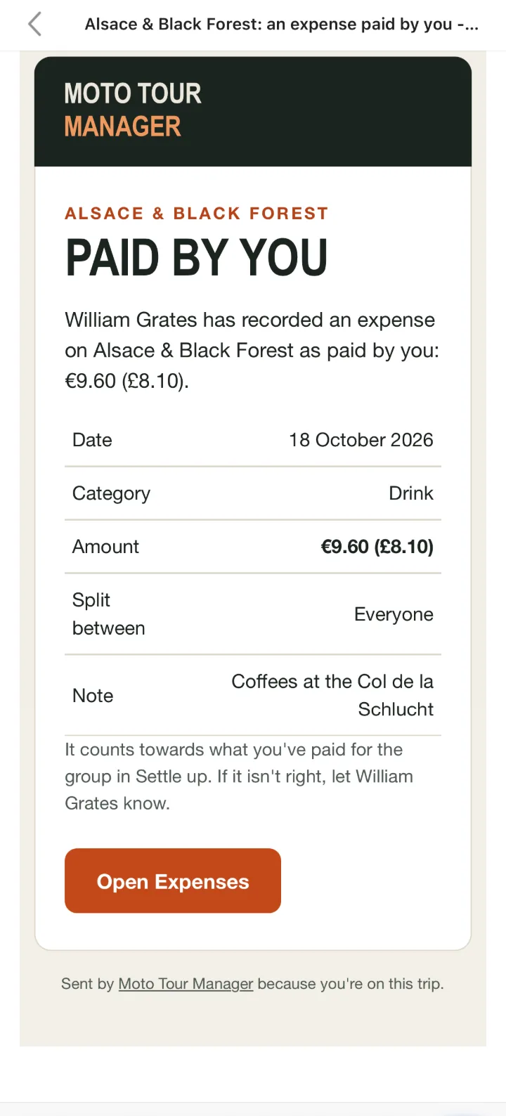 The Paid by you email: William Grates has recorded an expense on Alsace & Black Forest as paid by you, €9.60 (£8.10), with the date, category, split and note.
